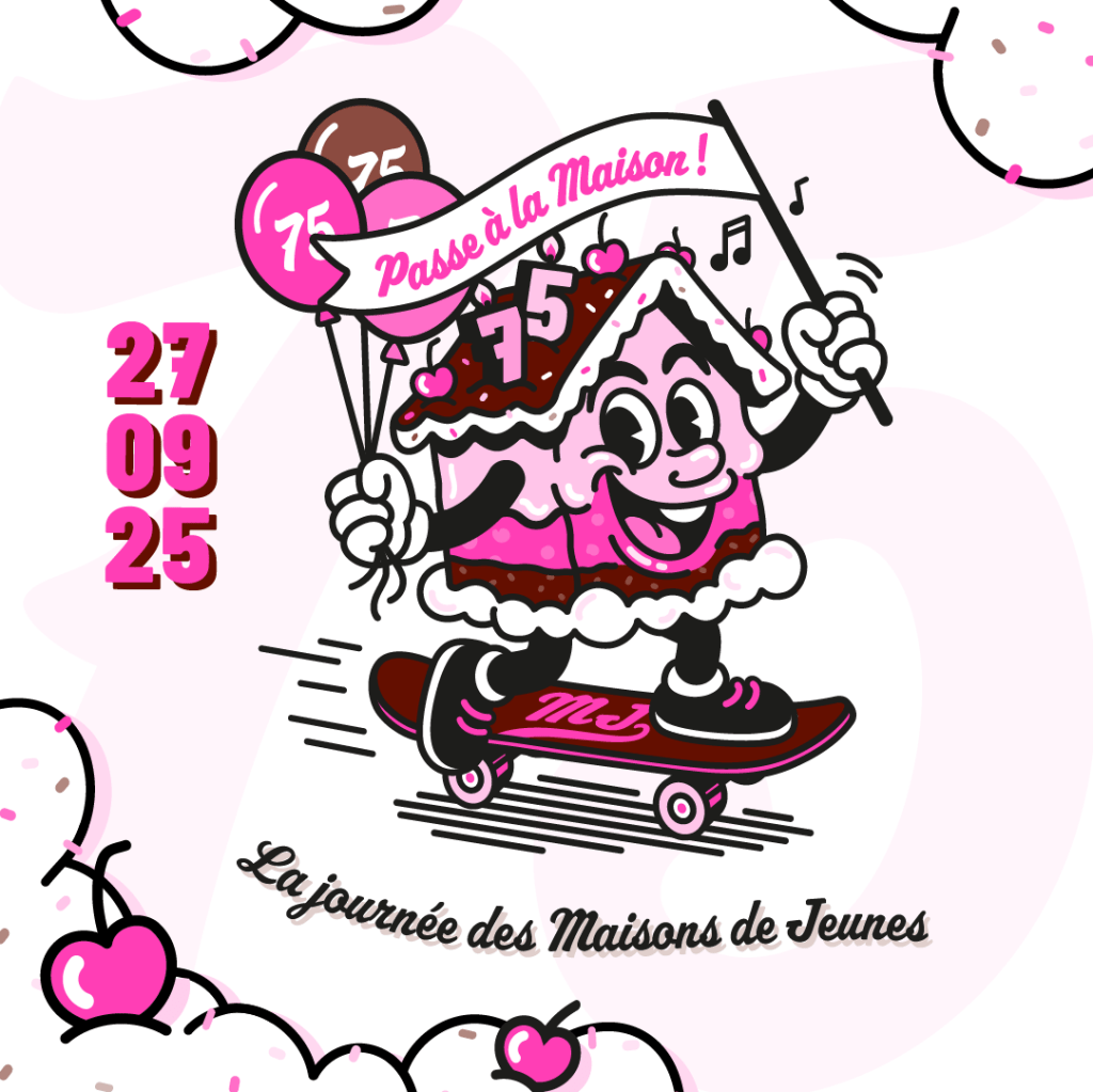 Passe à la Maison – Les 75 ans des Maisons de&nbsp;Jeunes.